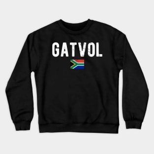 Gatvol 2021 Fed Up South Africa Flag Crewneck Sweatshirt